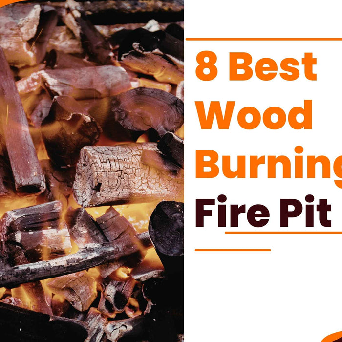 8 Best Wood Burning Fire Pit