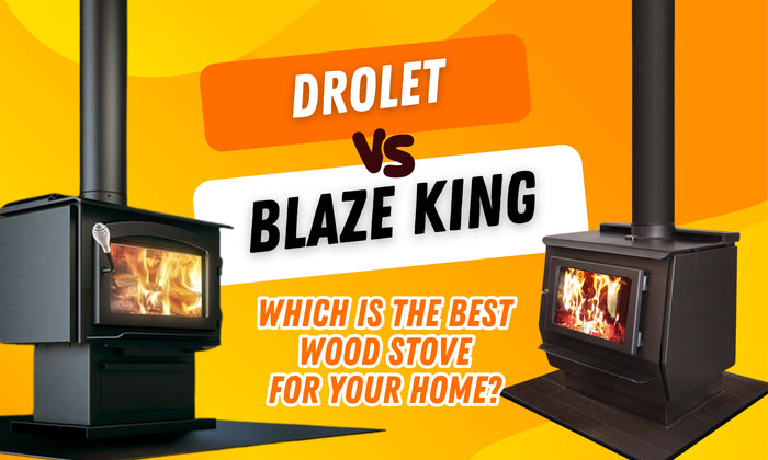 Drolet vs. Blaze King Wood Stoves: Which is the Best Choice for Your Home?