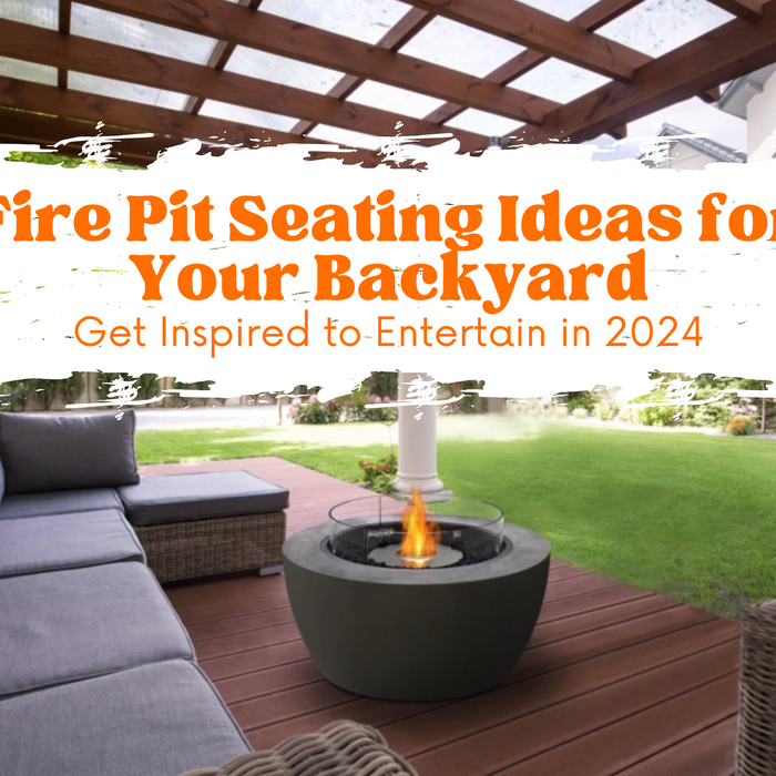 Fire Pit Seating Ideas for Your Backyard: Get Inspired to Entertain in 2024
