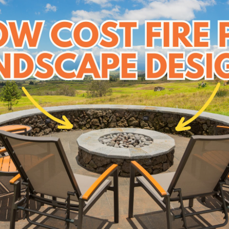 The Ultimate Guide to Low-Cost Fire Pit Landscape Design