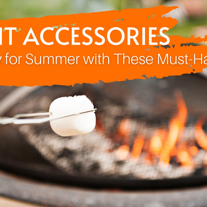 Fire Pit Accessories: Get Ready for Summer with These Must-Haves