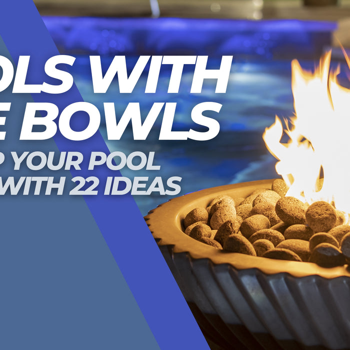 Pools with Fire Bowls: Heat Up Your Pool Design With 22 Ideas